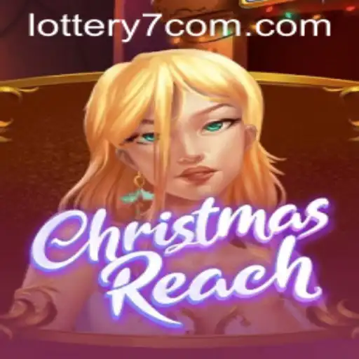 Discover the Thrilling World of ChristmasReach with Lottery7